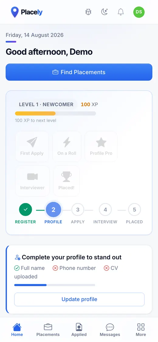 The dashboard: a greeting, a find placements button, an XP level card and a five-stage progress tracker.